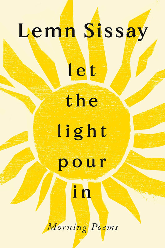 Let The Light Pour In - Hardback