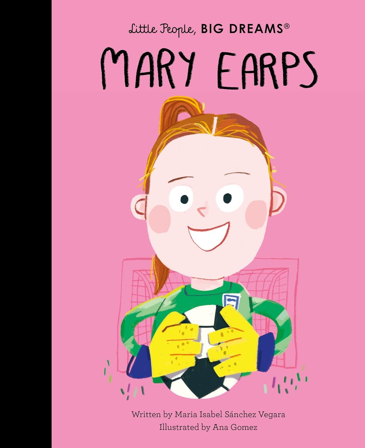 Little People Big Dreams - Mary Earps