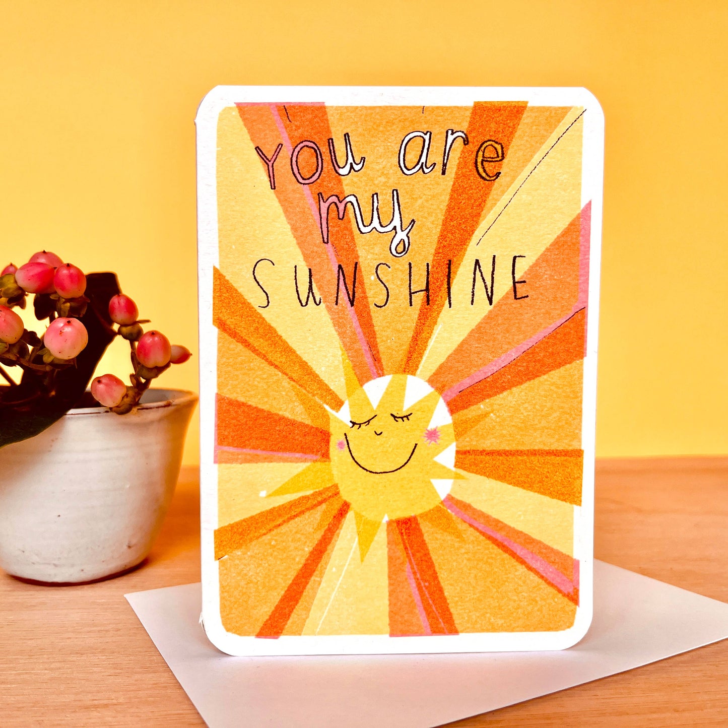 You Are My Sunshine Card