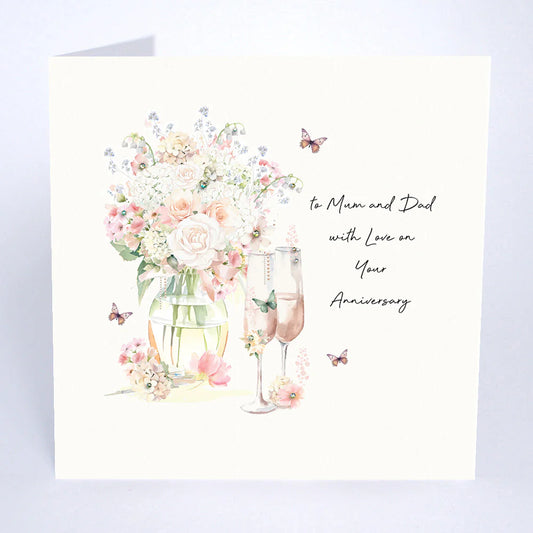 To Mum and Dad with Love on Your Anniversary
