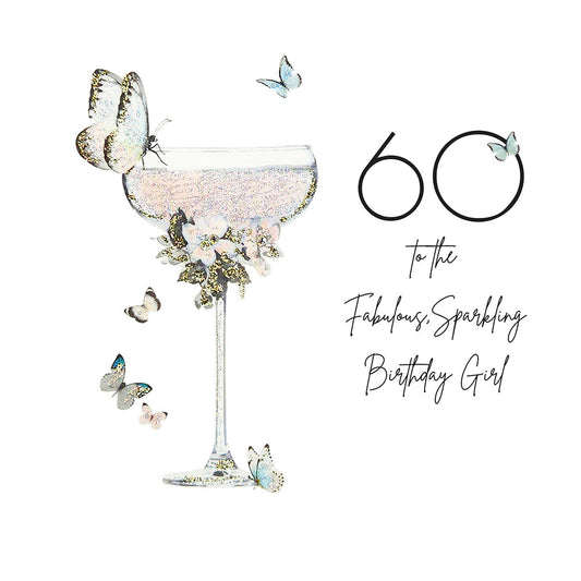 60 To The Fabulous Sparkling Birthday Girl
