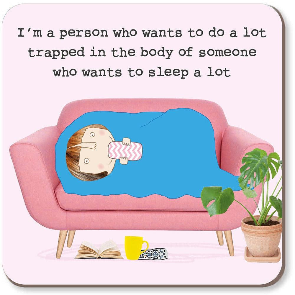 Sleep A Lot Coaster
