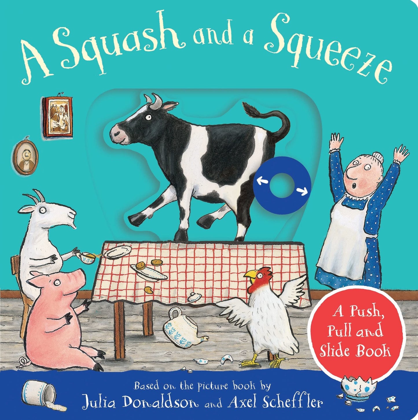 Squash and a Squeeze - Push Pull Slide Board Book