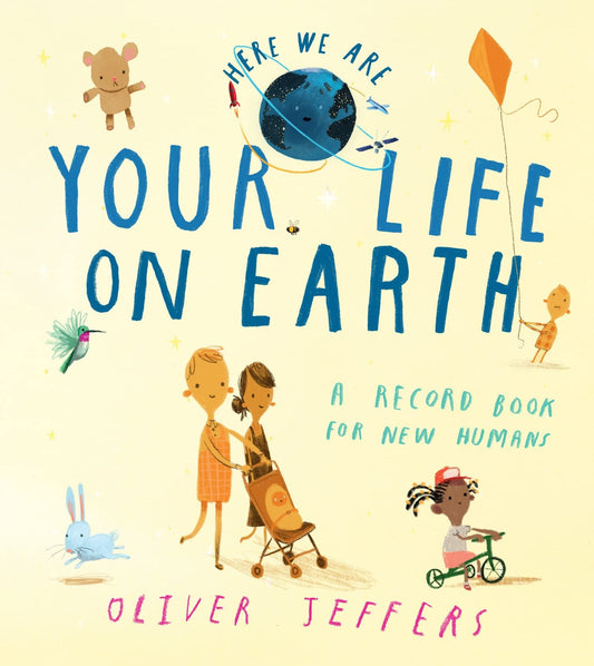 Your Life On Earth - A Record Book For New Humans