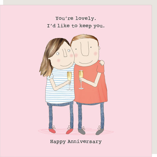 Anniversary Keep You
