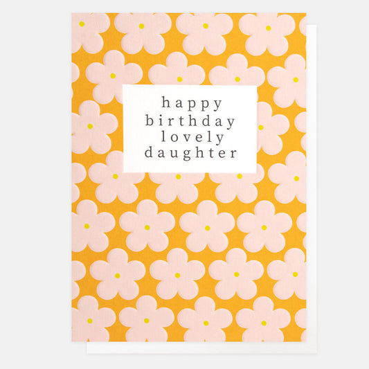 Happy Birthday Lovely Daughter - Retro Flowers