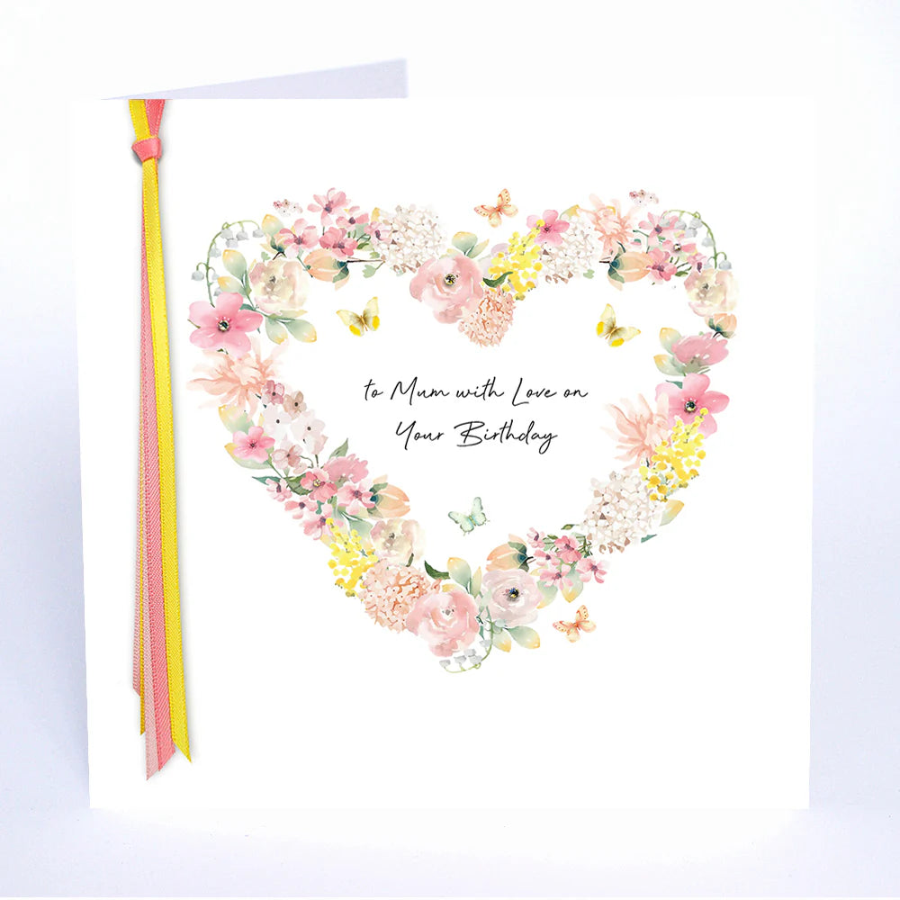 Ribbons and Roses To Mum with Love on your Birthday