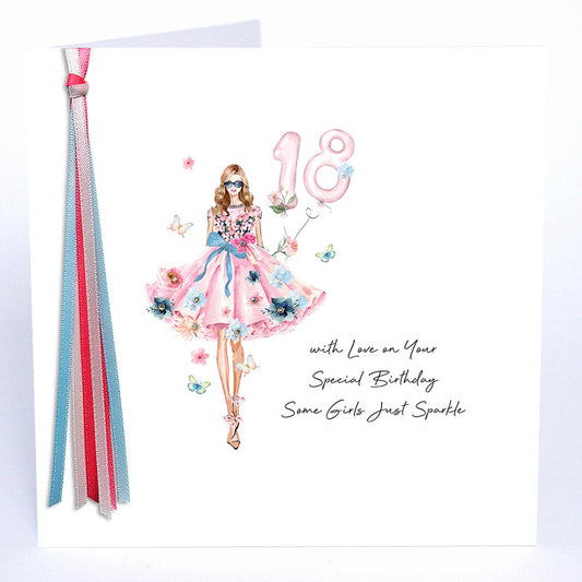 18 With Love On Your Special Birthday Some Girls Just Sparkle - Large
