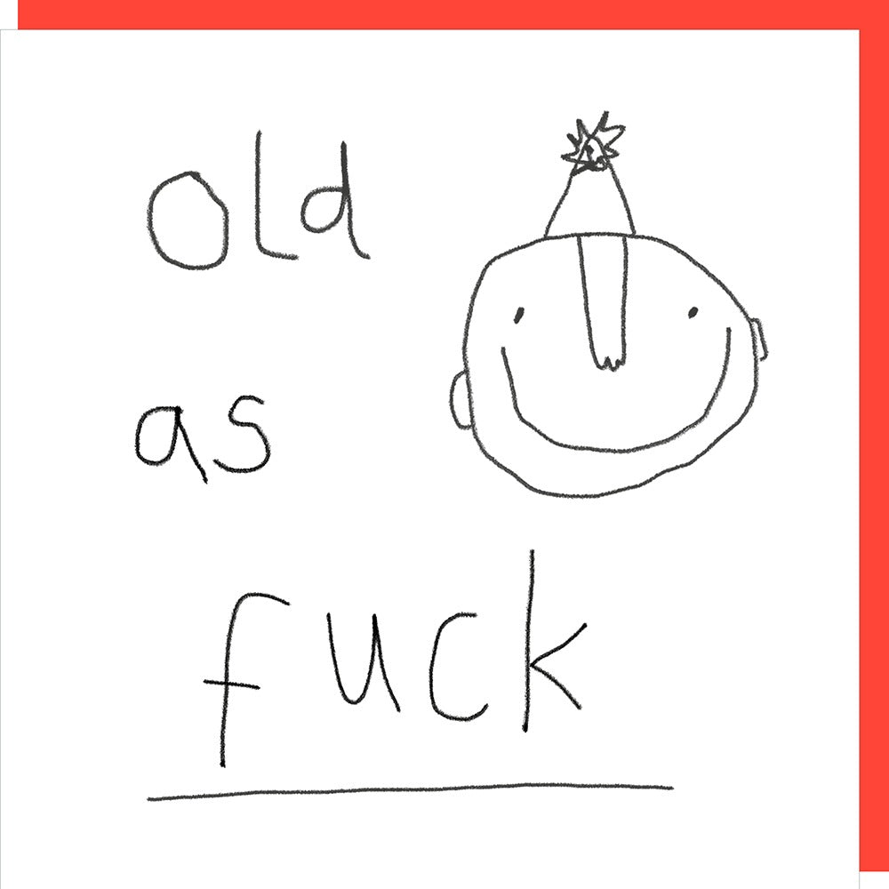 Old af