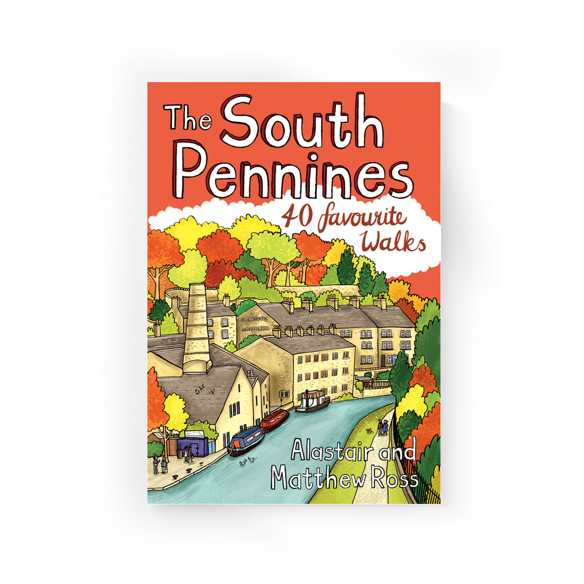 South Pennines: 40 Favourite Walks
