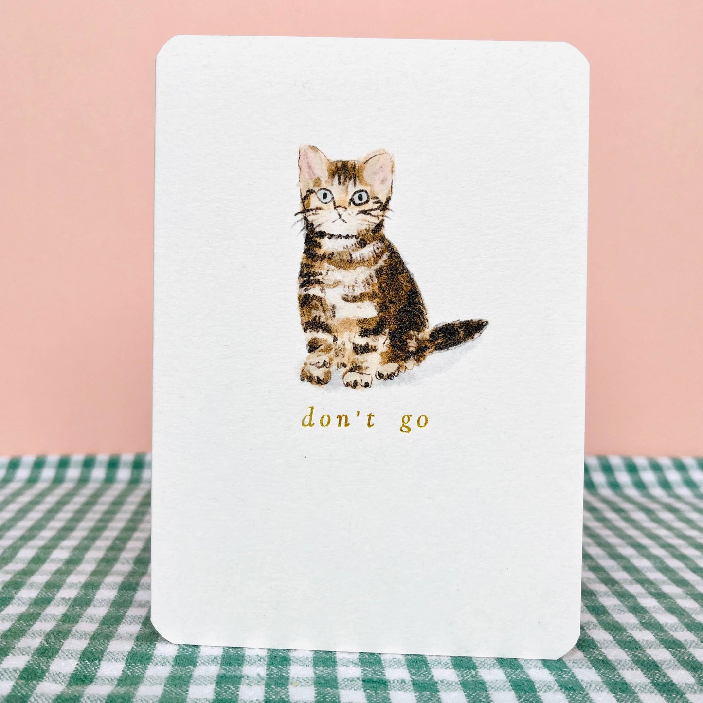 Vintage Gold Don’t Go Cat Leaving Card