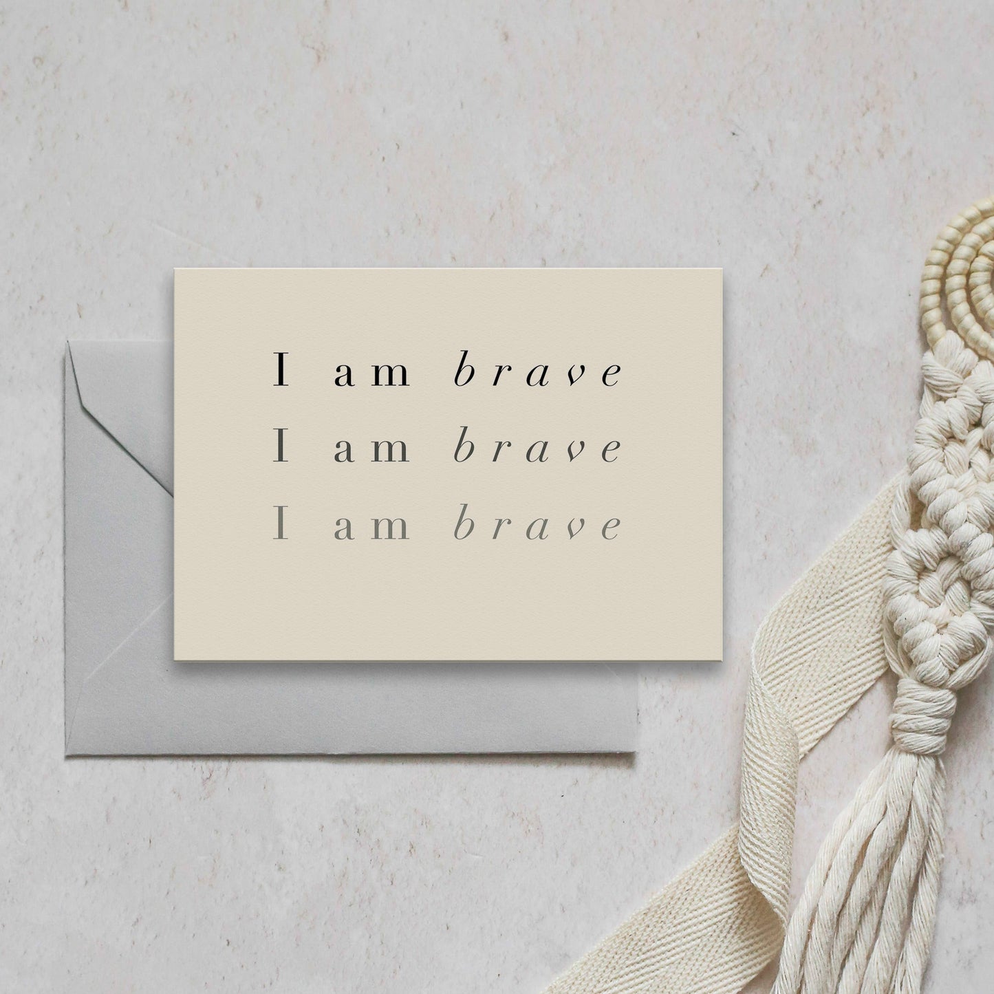 I am Brave Mantra Note Card