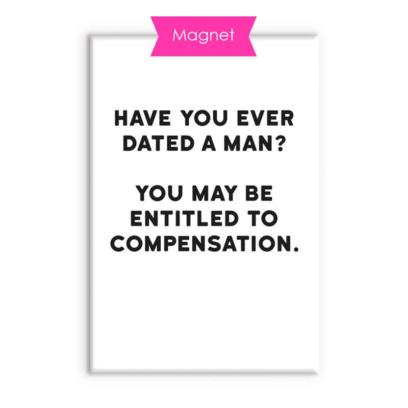 Compensation Fridge Magnet