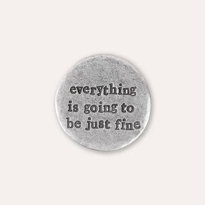 'Everything is Going to be Just Fine' Pocket Coin Token