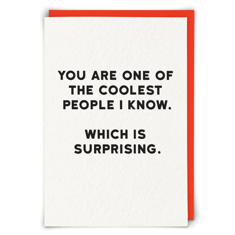 Coolest People Greetings Card