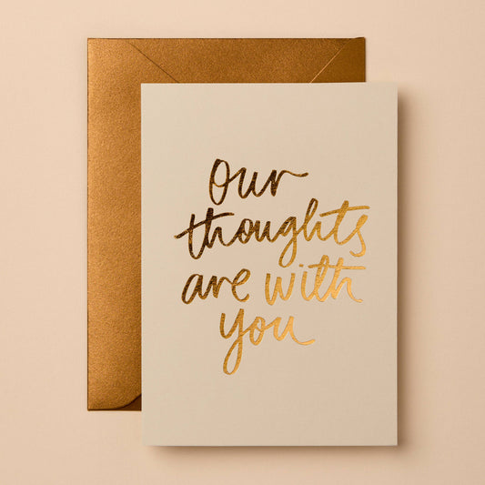 Our Thoughts Are With You | Sympathy Card | Greeting Cards