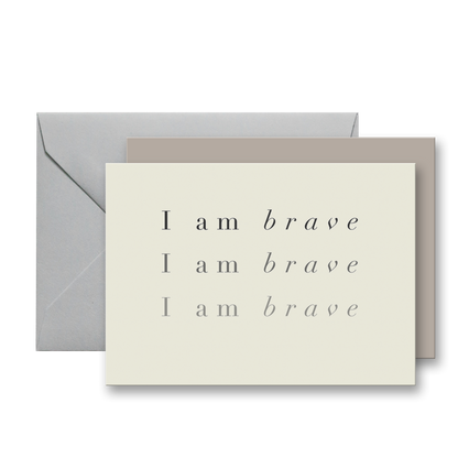 I am Brave Mantra Note Card