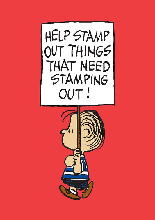 Snoopy - Stamp Things Out Sign