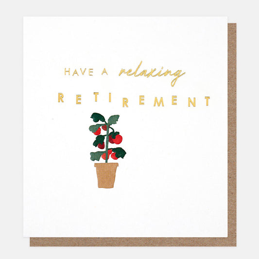 Have a Relaxing Retirement