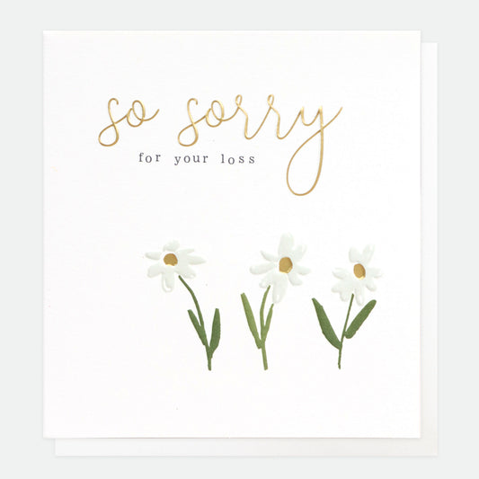 So Sorry For Your Loss