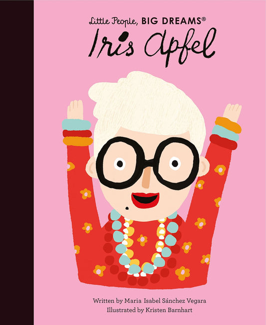 Little People Big Dreams - Iris Apfel