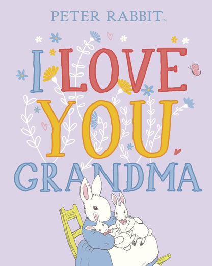 Peter Rabbit - I Love You Grandma
