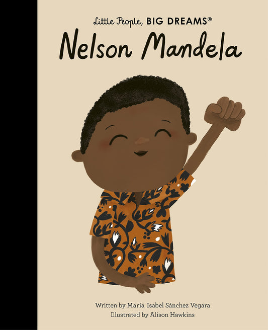 Little People Big Dreams - Nelson Mandela