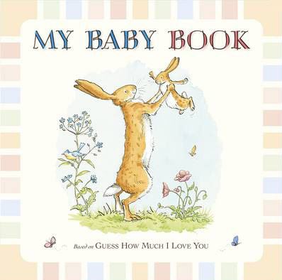 My Baby Book - Guess How Much I Love You - Hardback Baby Record Book