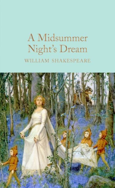 (Collector's Library) A Midsummer Night's Dream