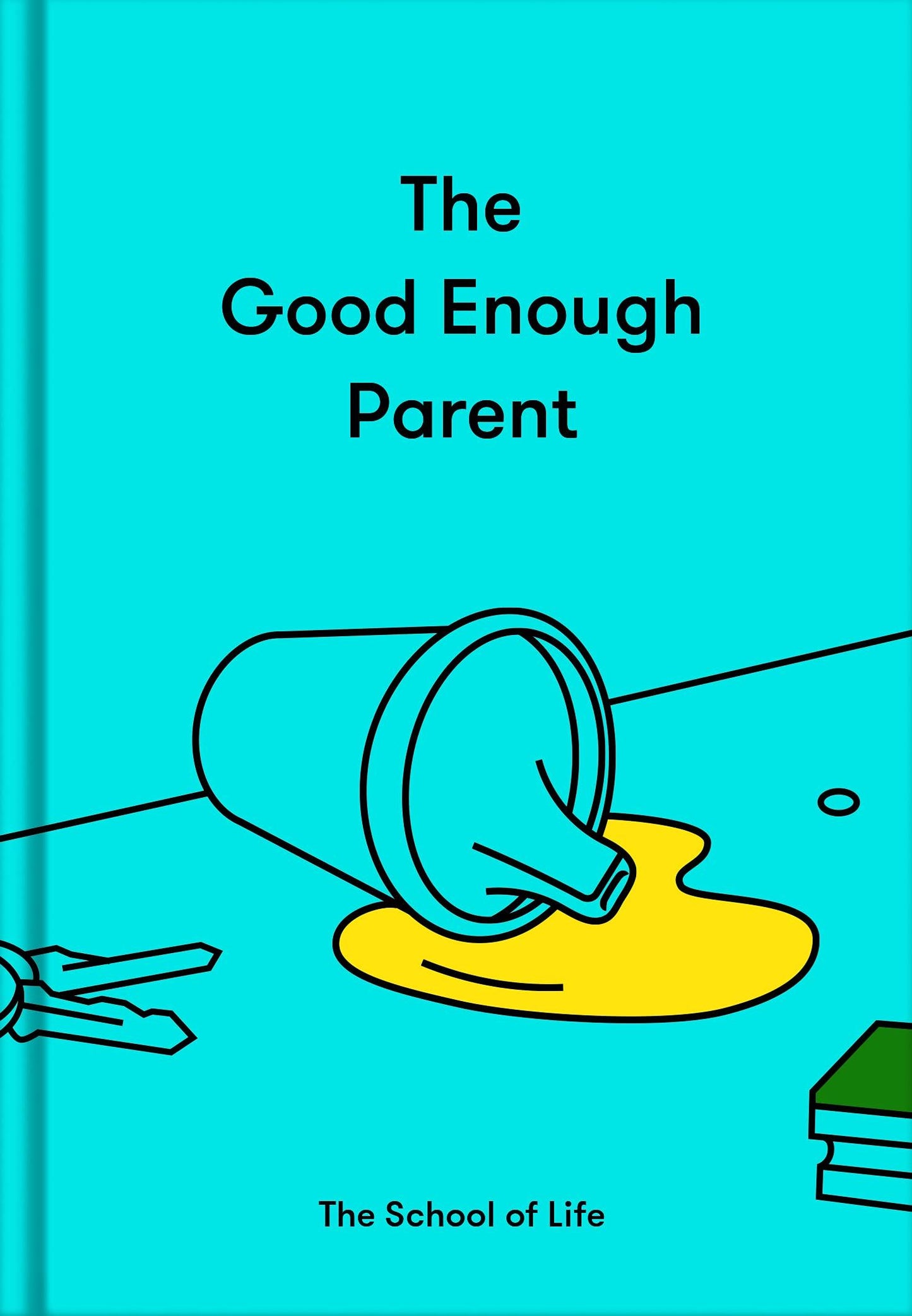 (School of Life) The Good Enough Parent