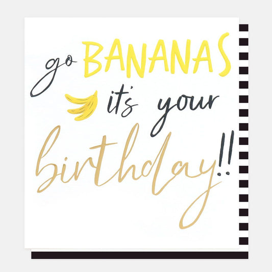 Go Bananas - Birthday Card