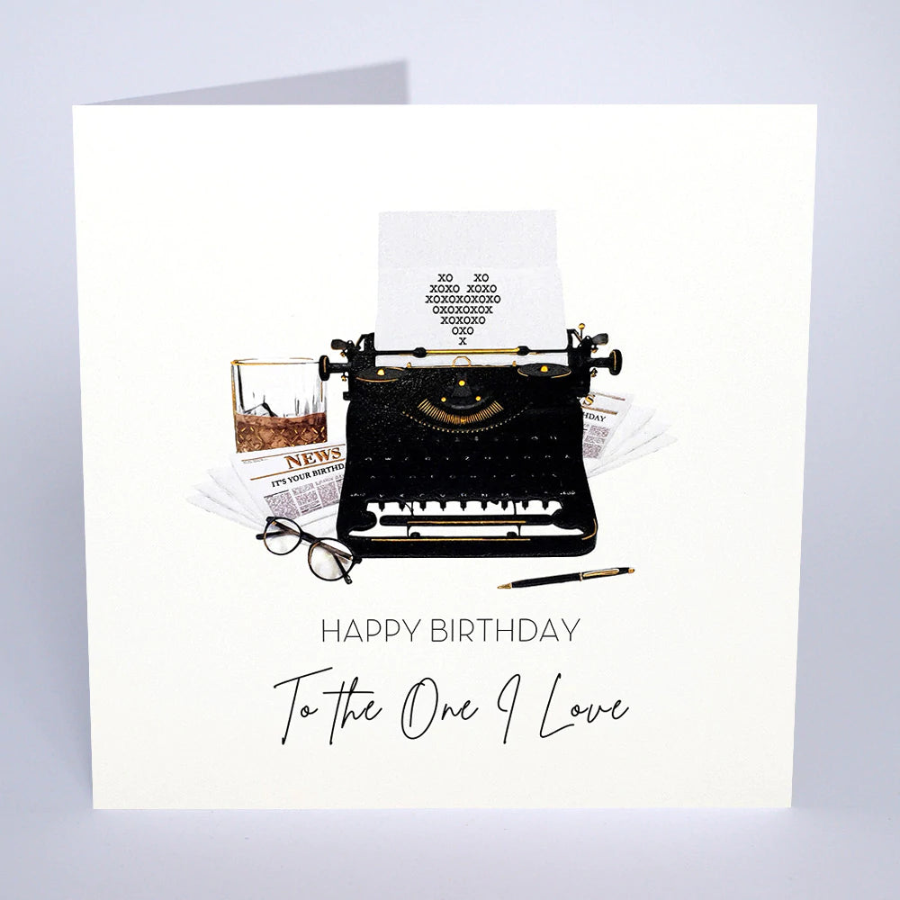 Happy Birthday To the One I Love - Large Card