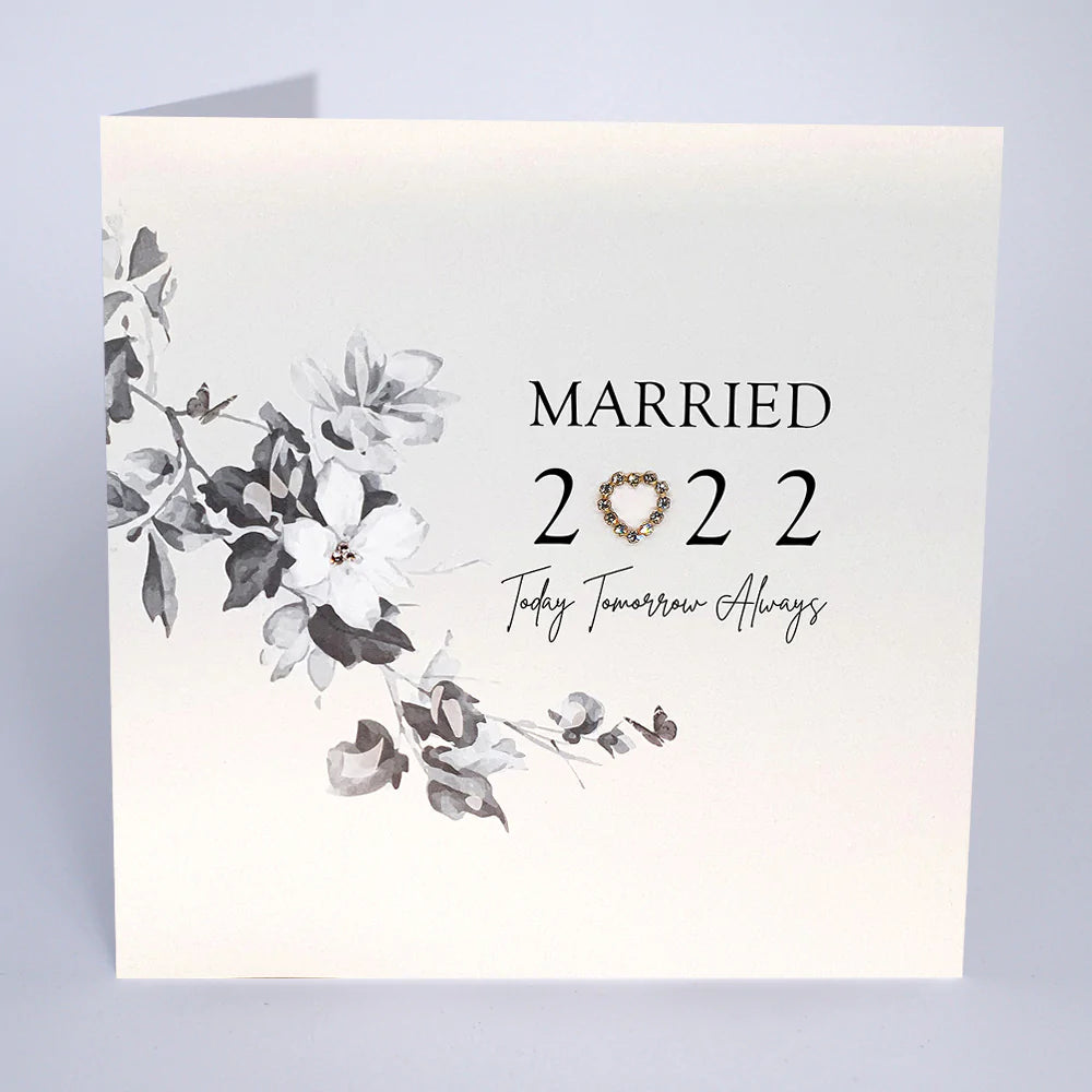 Married 2022 Today Tomorrow Always