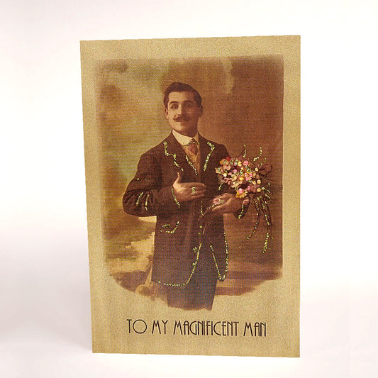 To My Magnificent Man